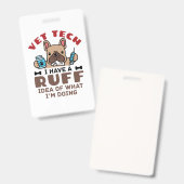 Grappige dierenarts assistent ruff idee badge (Voor- en achterkant)