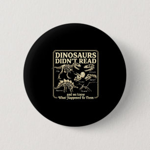 Grappige dinosauriërs lazen niet voor aan boekenwu ronde button 5,7 cm