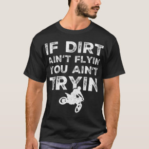 Grappige Dirt Bike Rider Gift MX Motorcross Ride T-shirt