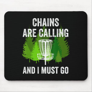 Grappige Disc Golf Cadeau Kettingen Roepen En Ik M Muismat