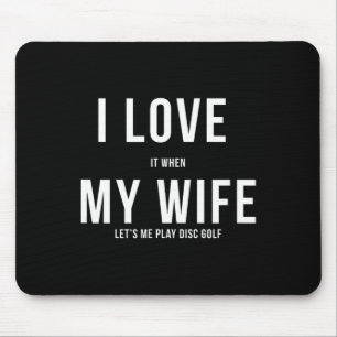 Grappige Disc Golf Ik Hou Van Mijn Vrouw Muismat