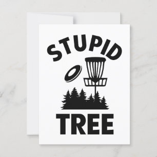Grappige Disc Golf Quote Stupid Tree Briefkaart