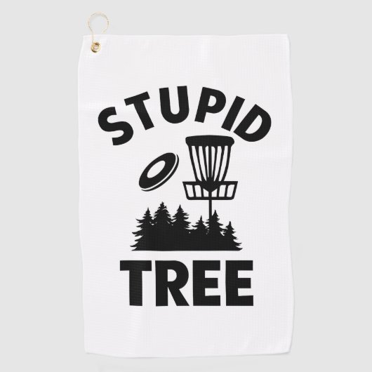 Grappige Disc Golf Quote Stupid Tree Golfhanddoek (Voorkant)