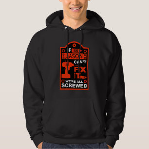 Grappige DIY Fix It Reparatie Hoodie