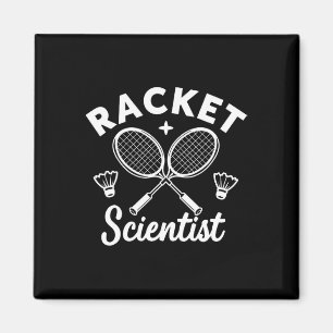 Grappige Dminton spelers Racket Scientist Magneet