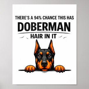 Grappige Dobermann Pinscher Hond Moeder Verhaart Poster