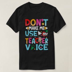 Grappige Docenten Citaten T-shirt