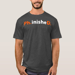 grappige doctoraatsgeschenk Sweat T-shirt