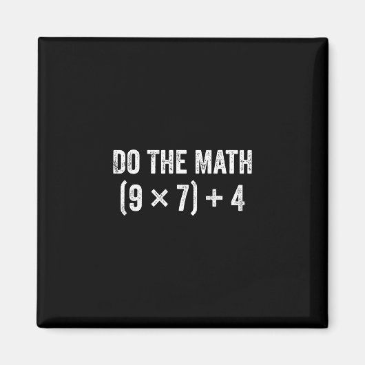 Grappige Doe De Rekening 67 Meme Magneet (Voorkant)