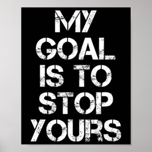 Grappige Doelman Voetbal Keeper Voetbal Hockey Man Poster