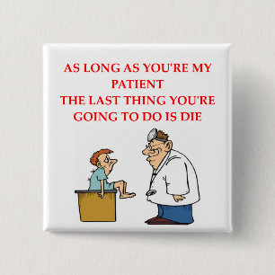 grappige dokter vierkante button 5,1 cm