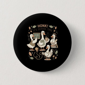 Grappige Domme Gans Leraar Club Leraar Ronde Button 5,7 Cm