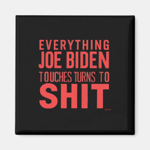 Grappige Donald Trump 2024 Alles Joe Biden Touch Magneet