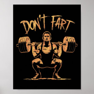 Grappige Don't Fart Fitness Workout Gewichtheffen  Poster