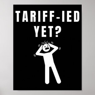 Grappige, door tarieven gestuurde, doodsbange tari poster