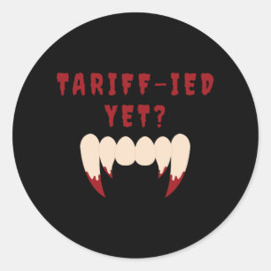 Grappige, door tarieven gestuurde, doodsbange tari ronde sticker
