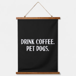 Grappige Drank Koffie Aaien Honden Mooie Koffie Li Hangend Wandkleed