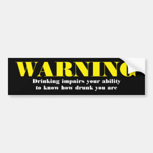 Grappige drink en rijdende quote bumpersticker