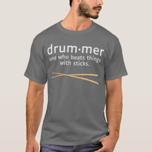 Grappige Drummer Definitie Percussie Muziek Drum S T-shirt