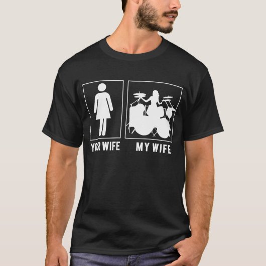 Grappige Drummer Mijn Vrouw Uw Vrouw Gift voor Man T-shirt (Voorkant)