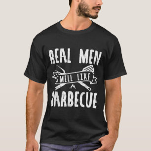 Grappige echte Mannen ruiken naar barbecue bbq cad T-shirt
