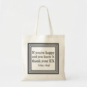 Grappige echtscheiding offerte cadeau tote bag (Voorkant)