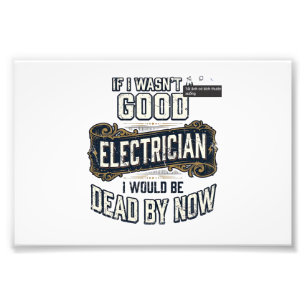 Grappige elektricien vintage gravure citaat ontwer foto afdruk