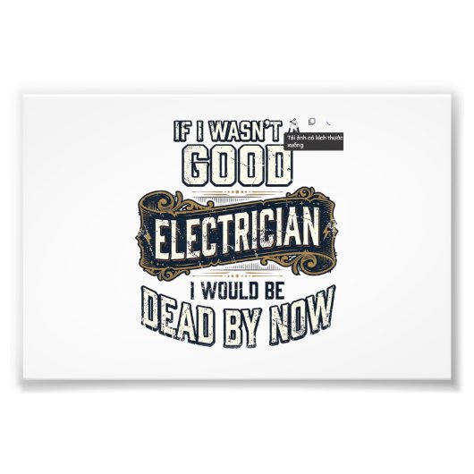 Grappige elektricien vintage gravure citaat ontwer foto afdruk (Voorkant)