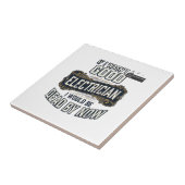 Grappige elektricien vintage gravure citaat ontwer tegeltje (Zijkant)