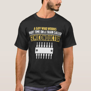 Grappige Elektronica Engineer Sarcasme Gift T-shirt
