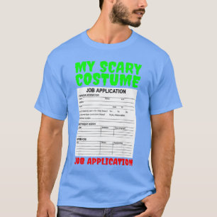 Grappige en eng Halloween-kostuumtruc voor sollici T-shirt