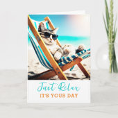 Grappige en Leuke Kat Verjaardag Kaart | Ontspan o (Voorkant)