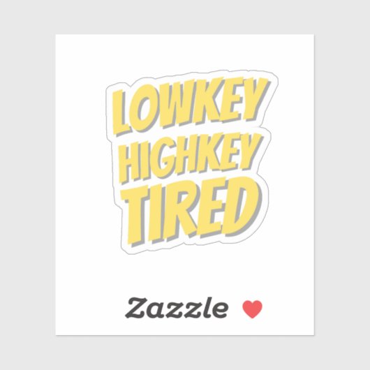 Grappige en relatable Gen Z citeert Sticker (Vel)