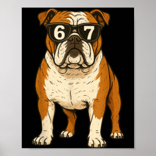 Grappige Engelse Bulldog Hond Sungles 67 Zes Zeven Poster