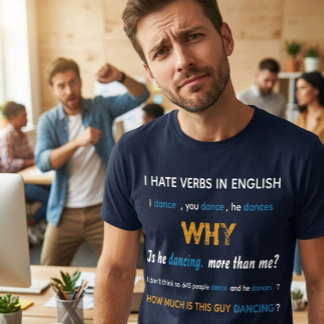 Grappige Engelse Grammatica Aangepaste Werkwoorden T-shirt