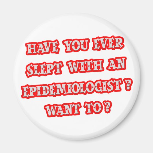 Grappige Epidemioloog Pick-Up Line Magneet (Voorkant)