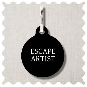 Grappige Escape Artiest Modern Zwart Hond Pet ID T Huisdierpenning