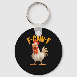 Grappige F-Awk-F Kip F-Caw-F Haan Pun Retro Vi Sleutelhanger