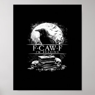 Grappige F-Caw-F Boeken Schedels Gotisch Poster