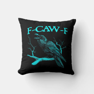 Grappige F-Caw-F Humor Kraai Gothic Kussen