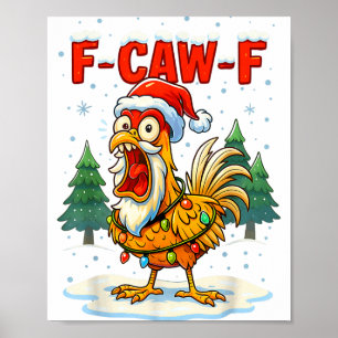 Grappige F-caw-f Kerstkip Xmas Lichtjes Kerstman Poster