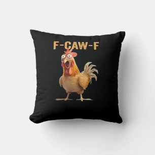 Grappige F-Caw-F Kip F-Caw-F Kip Grappige Trendy Kussen
