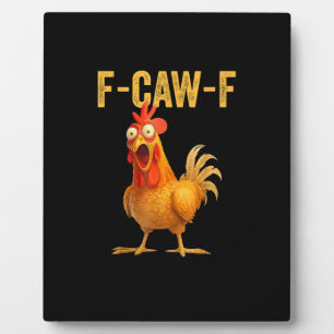 Grappige F-Caw-F Kip F-Caw-F Kip Minimaal Schoon Fotoplaat