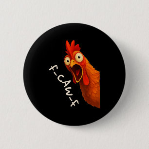 Grappige F-caw-f Kip Fcawf Haan Halloween Vogel Ronde Button 5,7 Cm