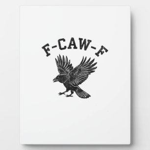 Grappige F-Caw-F Kraai Esthetische Stijl Fotoplaat