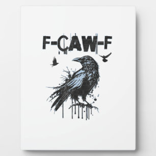 Grappige F-Caw-F Kraai Grunge Humor Grafisch Fotoplaat