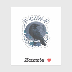 Grappige F-Caw-F raaf vogel F-Caw-F kraai klassiek Sticker