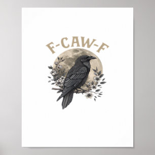 Grappige F Caw F Raaf Vogel Zegt Grafische Stijl Poster