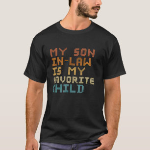 Grappige familie Mijn schoonzoon is mijn favoriete T-shirt