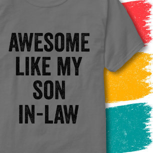 Grappige familieregel Geweldig zoals mijn schoonzo T-shirt